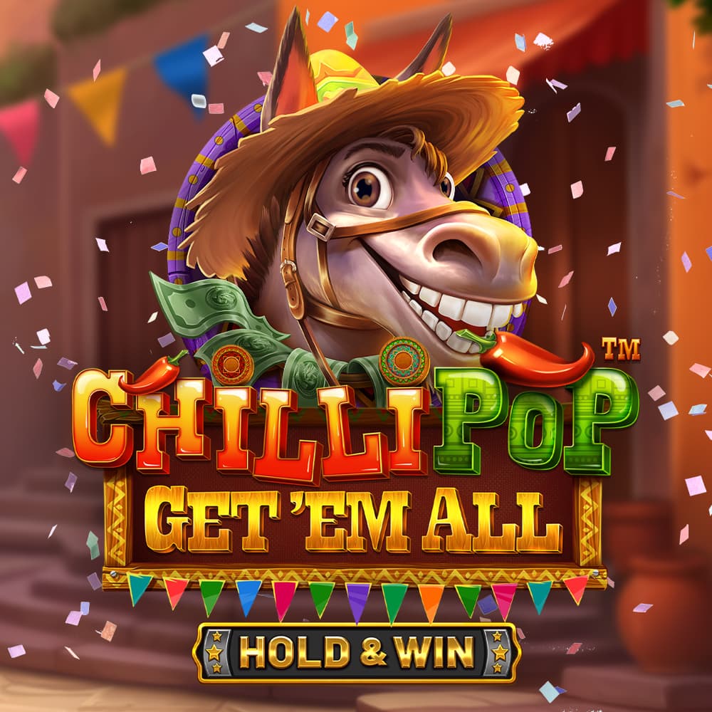ChilliPop: Get em All – Hold & Win™