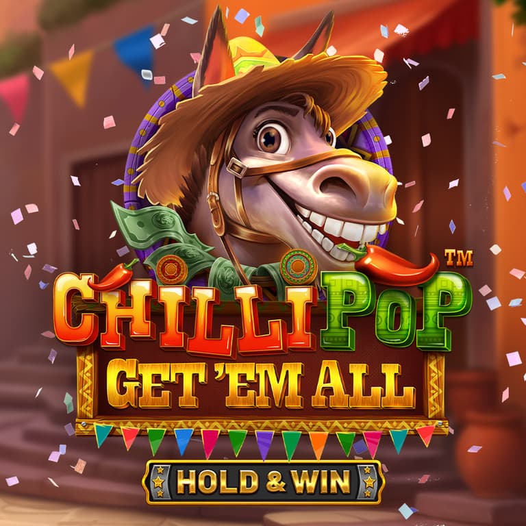 ChilliPop: Get em All – Hold & Win™